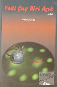 Yedi Çay Biri Açık Yedi Çay Biri Açık