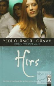 Yedi Ölümcül Günah - Hırs
