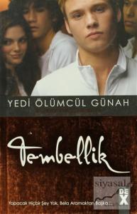 Yedi Ölümcül Günah - Tembellik