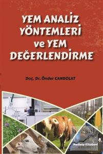 Yem Analiz Yöntemleri ve Yem Değerlendirme