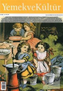 Yemek ve Kültür Üç Aylık Dergi Sayı: 64 Yaz 2021