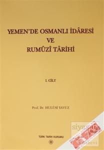 Yemen'de Osmanlı İdaresi ve Rumüzi Tarihi ( 2 Kitap Takım )