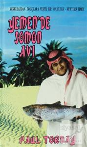 Yemen'de Somon Avı (Ciltli)