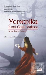 Yemenika Kızıl Gelin Vakası