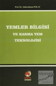 Yemler Bilgisi ve Karma Yem Teknolojisi