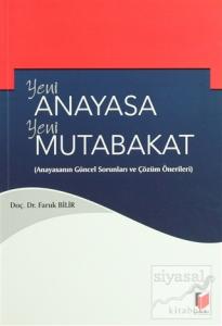 Yeni Anayasa Yeni Mutabakat