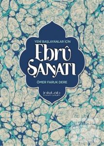 Yeni Başlayanlar İçin Ebru Sanatı