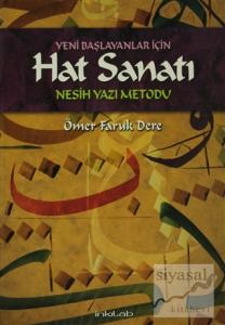 Yeni Başlayanlar İçin Hat Sanatı