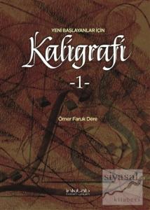 Yeni Başlayanlar İçin Kaligrafi