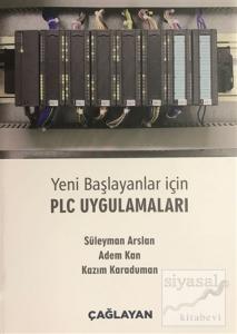 Yeni Başlayanlar İçin PLC Uygulamaları