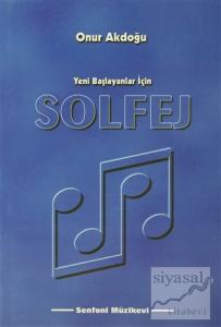 Yeni Başlayanlar İçin: Solfej
