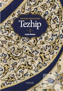 Yeni Başlayanlar İçin Tezhip 2
