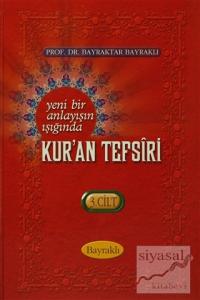 Yeni Bir Anlayışın Işığında Kur'an Tesfiri 3. Cilt (Ciltli)