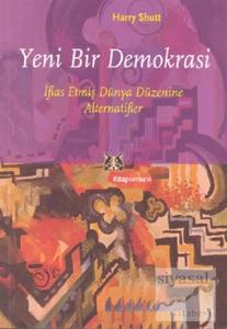 Yeni Bir Demokrasi