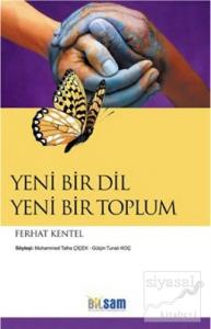 Yeni Bir Dil Yeni Bir Toplum