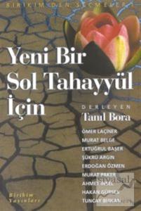 Yeni Bir Sol Tahayyül İçin
