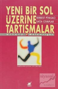 Yeni Bir Sol Üzerine Tartışmalar