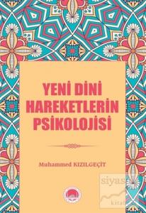 Yeni Dini Hareketlerin Psikolojisi
