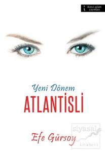 Yeni Dönem - Atlantisli