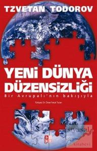 Yeni Dünya Düzensizliği Bir Avrupalı'nın Bakışıyla