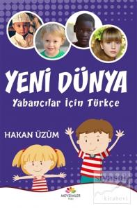 Yeni Dünya - Yabancılar İçin Türkçe