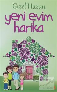 Yeni Evim Harika