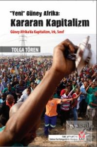 Yeni Güney Afrika: Kararan Kapitalizm