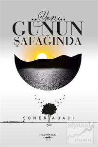 Yeni Günün Şafağında
