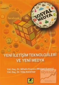 Yeni İletişim Teknolojileri ve Yeni Medya