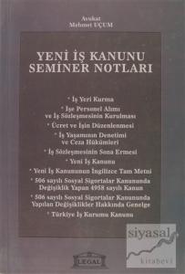 Yeni İş Kanunu Seminer Notları