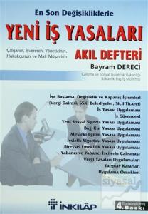 Yeni İş Yasaları: Akıl Defteri