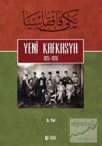 Yeni Kafkasya 3. Cilt