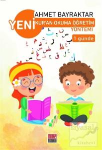 Yeni Kur'an Okuma Öğretim Yöntemi