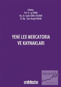Yeni Lex Mercatoria ve Kaynakları