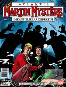 Yeni Martin Mystere Sayı: 105 Ölümsüzlerin Gecesi