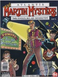 Yeni Martin Mystere Sayı: 94 Blues Aşıkları