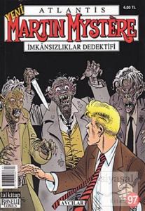 Yeni Martin Mystere Sayı: 97 Avcılar