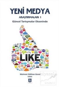 Yeni Medya Araştırmaları 1