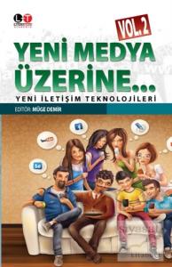 Yeni Medya Üzerine Vol. 2