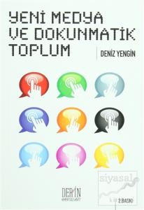 Yeni Medya ve Dokunmatik Toplum