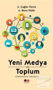 Yeni Medya ve Toplum