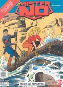 Yeni Mister No  Sayı: 29 Tehlikeli Araştırma
