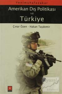 Yeni Muhafazakar Amerikan Dış Politikası ve Türkiye