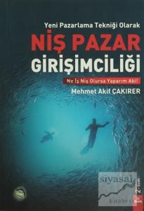 Yeni Pazarlama Tekniği Olarak Niş Pazar Girişimciliği