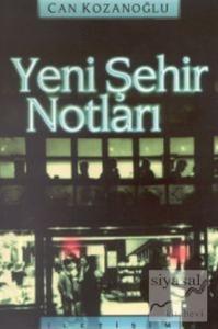 Yeni Şehir Notları