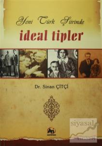 Yeni Türk Şiirinde İdeal Tipler