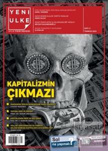 Yeni Ülke Aylık Fikir Dergisi Sayı: 5 Temmuz 2021