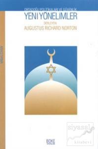 Yeni Yönelimler - Ortadoğu Politikaları ve Güvenlik