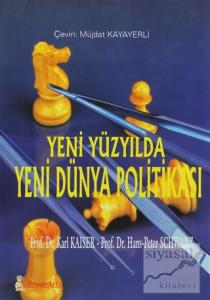 Yeni Yüzyılda Yeni Dünya Politikası