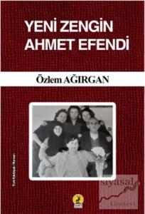 Yeni Zengin Ahmet Efendi